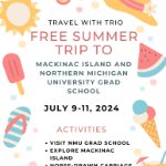 Northern Michigan Grad School and Mackinac Island on July 9, 2024